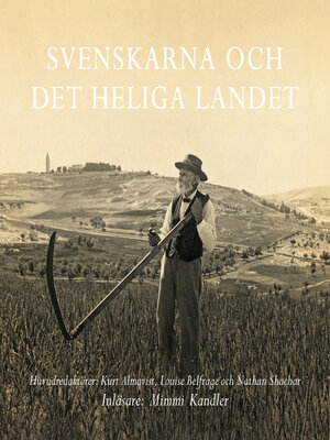 cover image of Svenskarna och det heliga landet